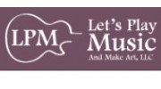 Let's Play Music and Make Art