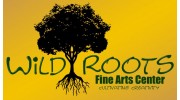 Wild Roots Fine Arts Center